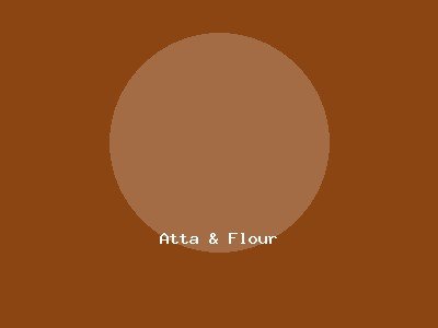 Atta & Flour